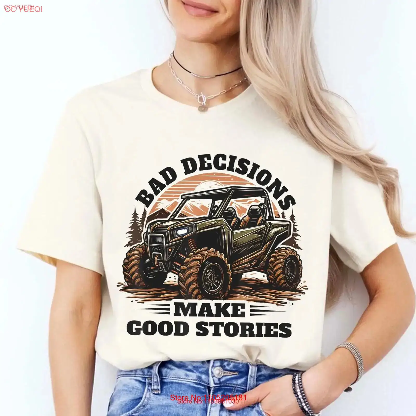 Outdoor Adventure Utv - Bad Decisions Make Good Stories T